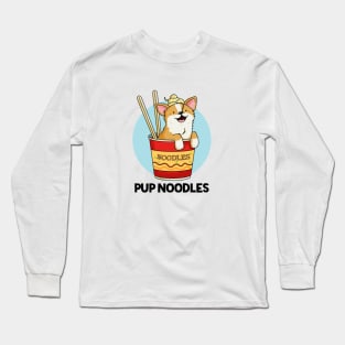 Pup Noodles Animal Pun Long Sleeve T-Shirt